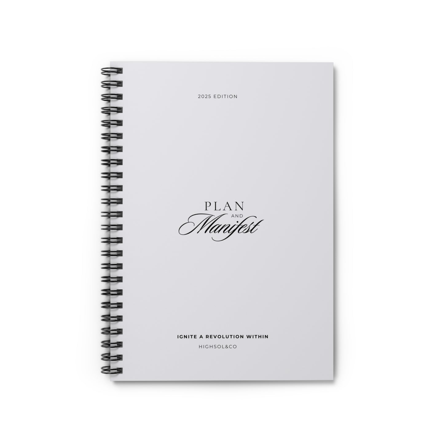 Plan and Manifest Spiral Journal — 2025 Edition