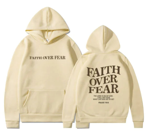 Faith Over Fear Hoodie - Casual Loose Fit (One Piece)